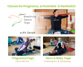 Breathing Space Pregnancy, Postnatal and Baby Yoga in Northwich